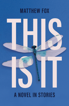 Paperback This Is It: A Novel in Stories Book