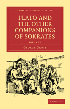 Paperback Plato and the Other Companions of Sokrates Book