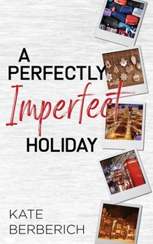 Paperback A Perfectly Imperfect Holiday Book