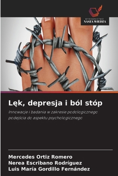 Lek, depresja i ból stóp (Polish Edition)