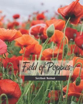 Paperback Field of Poppies Sketchbook Notebook Book