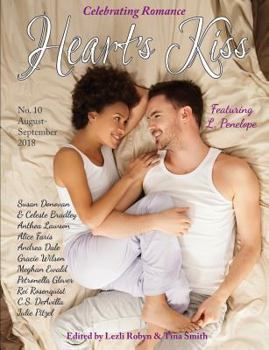 Paperback Heart's Kiss: Issue 10, August-September 2018: Featuring L. Penelope Book