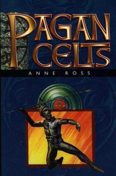 Paperback The Pagan Celts Book