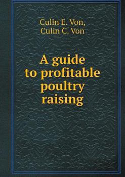 Paperback A guide to profitable poultry raising Book
