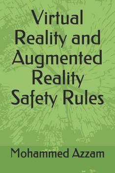 Paperback Virtual Reality and Augmented Reality Safety Rules Book