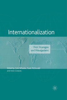 Paperback Internationalization: Firm Strategies and Management Book