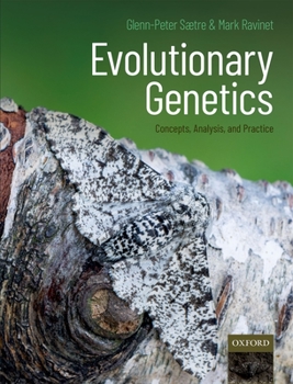 Paperback Evolutionary Genetics: Concepts, Analysis, and Practice Book