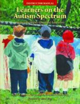 Paperback Learners on the Autism Spectrum: Preparing Highly Qualified Educators Textbook Instructors Manual and CD [Japanese] Book