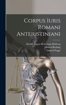 Hardcover Corpus Iuris Romani Anteiustiniani [Latin] Book