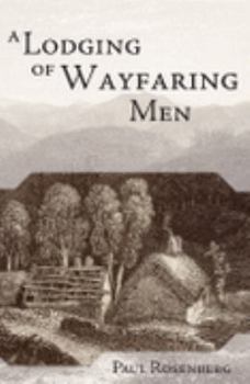Paperback A Lodging of Wayfaring Men Book