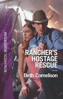 Mass Market Paperback Rancher's Hostage Rescue Book