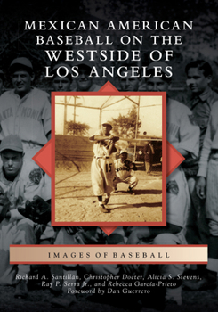 Paperback Mexican American Baseball on the Westside of Los Angeles Book