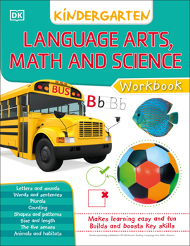 Paperback DK Workbooks: Language Arts Math and Science Kindergarten Book