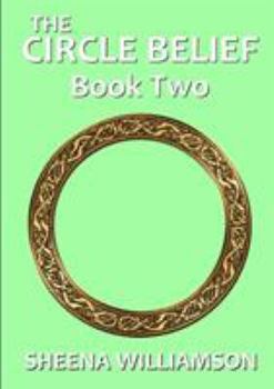 Paperback The Circle Belief: Book Two Book