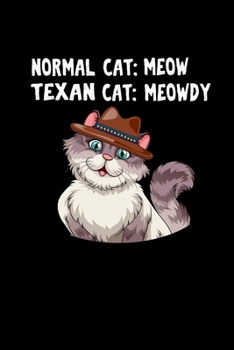 Notizbuch: Katzen Texas Wortspiel Lustig Meow Meme Geschenke 120 Seiten, 6X9 (Ca. A5), Karomuster (German Edition)