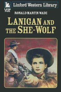 Paperback Lanigan and the She-Wolf [Large Print] Book