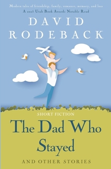 Paperback The Dad Who Stayed and other stories Book