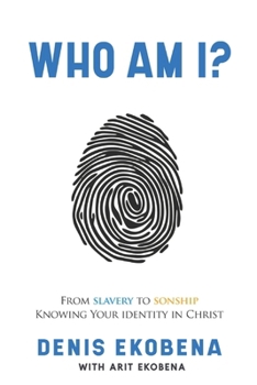 Paperback Who Am I?: From slavery to sonship Book