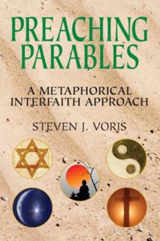 Paperback Preaching Parables: A Metaphorical Interfaith Approach Book