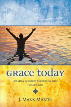 Hardcover Grace Today - 365 Daily Devotions Through the Bible Book