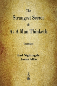 Paperback The Strangest Secret and As A Man Thinketh Book