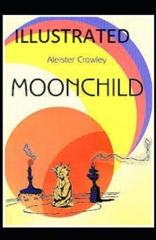 Paperback Moonchild Illustrated Book