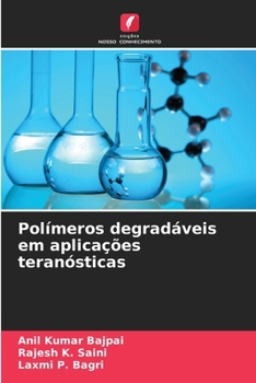 Polímeros degradáveis em aplicações teranósticas (Portuguese Edition)