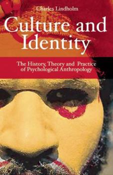 Paperback Culture and Identity: The History, Theory, and Practice of Psychological Anthropology Book