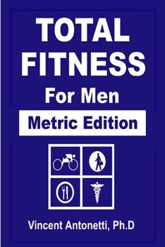 Paperback Total Fitness for Men - Metric Edition Book