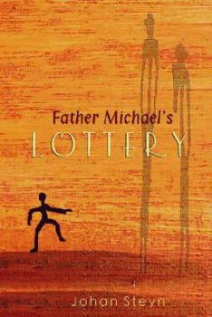 Paperback Father Michael's Lottery: Book