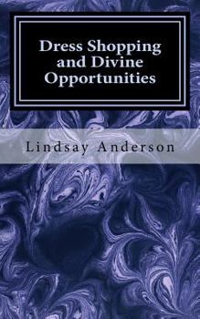 Paperback Dress Shopping and Divine Opportunities Book