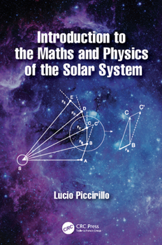 Hardcover Introduction to the Maths and Physics of the Solar System Book