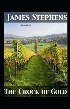 Paperback The Crock of Gold Annotated Book