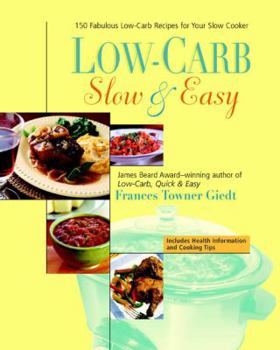 Paperback Low-Carb, Slow & Easy Book