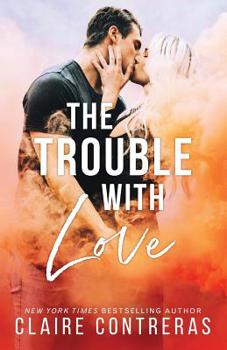 Paperback The Trouble With Love Book