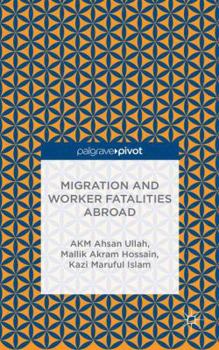 Hardcover Migration and Worker Fatalities Abroad Book