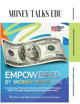Paperback EmpowerED(TM) By Money Talks Edu(TM): A Financial Literacy Curriculum for Grades 6-12 [Large Print] Book