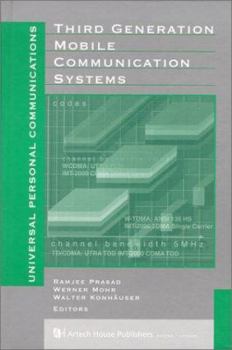 Third Generation Mobile Communications Systems