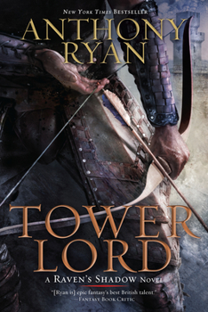Tower Lord - Book #2 of the Raven's Shadow