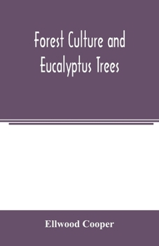 Paperback Forest culture and eucalyptus trees Book