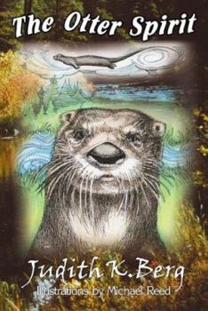 Hardcover The Otter Spirit: A National History Story Book
