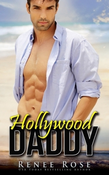 Hollywood Daddy (Daddy Rules) - Book #2 of the Daddy's Rules