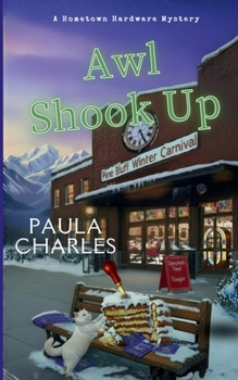 Awl Shook Up (A Hometown Hardware Mystery)