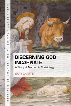 Hardcover Discerning God Incarnate: A Study of Method in Christology Book