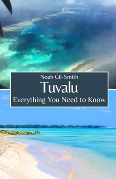 Paperback Tuvalu: Everything You Need to Know Book
