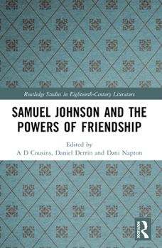 Paperback Samuel Johnson and the Powers of Friendship Book