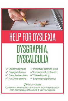 Paperback Help for Dyslexia, Dysgraphia and Dyscalculia: Manage and educate children Book