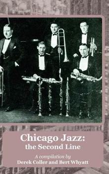 Hardcover Chicago Jazz: the Second Line Book