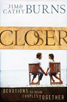 Hardcover Closer: Devotions to Draw Couples Together Book