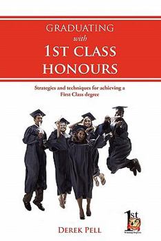 Paperback Graduating with 1st Class Honours Book